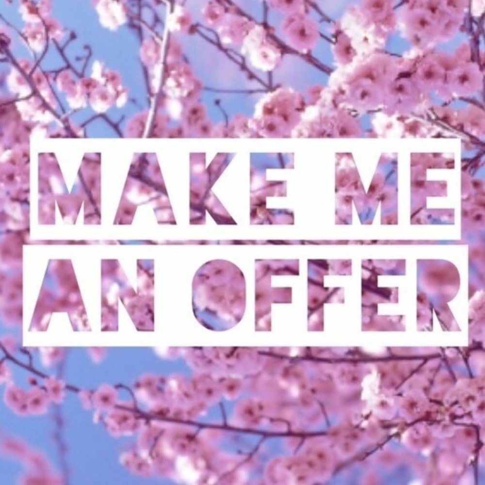 OFFERS ARE WELCOMED :)